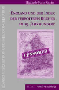 England und der Index der verbotenen Bücher im 19. Jahrhundert (Römische Inquisition und Indexkongregation 21) （2021. X, 638 S. 3 SW-Abb., 3 Tabellen. 23.3 cm）