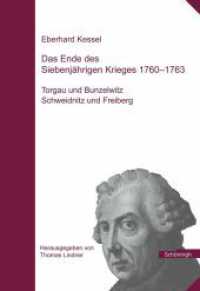 Das Ende des Siebenjährigen Krieges 1760-1763 : Teil 1: Torgau und Bunzelwitz, Teil 2: Schweidnitz und Freiberg. Textband und Kartenschuber. Herausgegeben im Auftrag des Militärgeschichtlichen Forschungsamtes （2007. XX, 1020 S. m. 10 Beil. u. 31 Ktn. 24 cm）