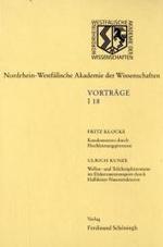 Kundennutzen Durch Hochleistungsprozesse : Wellen- Und Teilchenphänomene Im Elektronentransport Durch Halbleiter-Nanostrukturen (Nordrhein Westfälische Akademie Der Wissenschafte - Ingenieur- Und Wirtschaftswissenschaften)