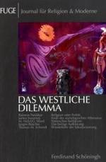 Das Westliche Dilemma (Fuge - Journal Für Religion & Moderne)