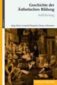 Neuzeit Tl.1 : Aufklärung (Geschichte der ästhetischen Bildung 3/1) （1. Aufl. 2014. 217 S. 23.3 cm）