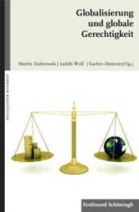 Globalisierung und globale Gerechtigkeit (Sozialethik konkret) （2009. 177 S. 23.3 cm）