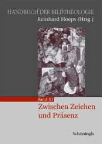 Zwischen Zeichen und Präsenz (Handbuch der Bildtheologie 3) （2014. 648 S. 150 Farbfotos. 24 cm）