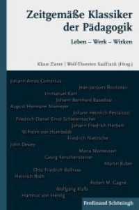 Zeitgemäße Klassiker der Pädagogik : Leben - Werk - Wirken （2010. 2010. 281 S. 1 SW-Fotos. 23.3 cm）