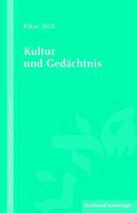 Kultur und Gedächtnis (Perspektiven deutsch-jüdischer Geschichte) （2012. 161 S. 6 SW-Fotos. 18.5 cm）