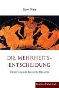 Die Mehrheitsentscheidung : Entstehung und kulturelle Dynamik （2012. 628 S. 23.3 cm）