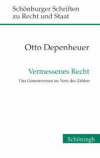 Vermessenes Recht : Das Gemeinwesen im Netz der Zahlen (Schönburger Schriften zu Recht und Staat 1) （2013. 128 S. 17 cm）