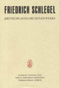 Höhepunkt und Zerfall der romantischen Schule (1799-1802) (Friedrich Schlegel - Kritische Ausgabe seiner Werke / Friedrich Schlegel - Kritische Ausgabe seiner Wer) （2008. LXXXIV, 738 S. 8 SW-Fotos. 23.3 cm）