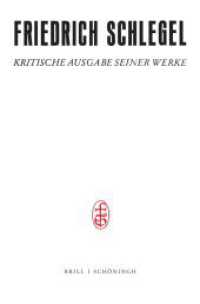 Lessings Gedanken und Meinungen / aus dessen Schriften zusammengestellt und erläutert von Friedrich Schlegel (Friedrich Schlegel - Kritische Ausgabe seiner Werke / Friedrich Schlegel - Kritische Ausgabe seiner Wer) （2024. XII, 656 S. 1 SW-Abb. 23.5 cm）