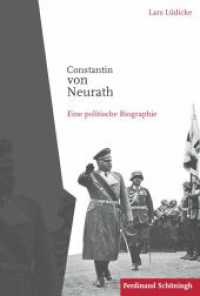 Constantin von Neurath : Eine politische Biographie （2014. 705 S. 23.3 cm）