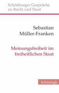 Meinungsfreiheit im freiheitlichen Staat : Verfassungserwartungen und Verfassungsvoraussetzungen einer gefürchteten Freiheit (Schönburger Gespräche zu Recht und Staat Bd.21) （2013. 92 S. 17 cm）