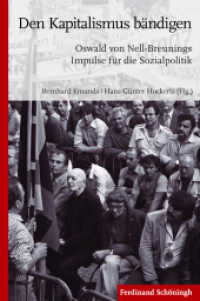 Den Kapitalismus bändigen : Oswald von Nell-Breunings Impulse für die Sozialpolitik （2015. 2015. 276 S. 23.3 cm）