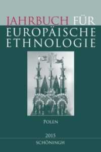Jahrbuch für Europäische Ethnologie, Dritte Folge Jg.10/2015 : Polen （2015. 2015. 220 S. 233 mm）