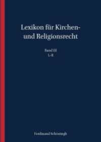 Lexikon für Kirchen- und Religionsrecht Bd.3 : L-R (Lexikon für Kirchen- und Religionsrecht 3) （2020. XXXII, 984 S. 1 SW-Zeichn. 24.5 cm）