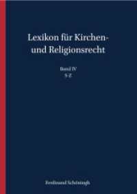 Lexikon für Kirchen- und Religionsrecht Bd.4 : S-Z (Lexikon für Kirchen- und Religionsrecht 4) （2021. XXXII, 857 S. 24.5 cm）