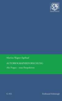 Autobiographieforschung : Alte Fragen - neue Perspektiven (Nordrhein-Westfälische Akademie der Wissenschaften und der Künste - Vorträge: Geisteswissenschaften 452) （2017. 29 S. 20.5 cm）