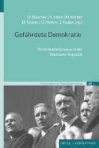 Gefährdete Demokratie : Rechtskatholizismus in der Weimarer Republik (Forschungen zur Regionalgeschichte 90) （2024. 310 S. 23.5 cm）