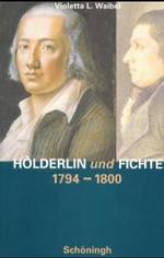 H&ouml;lderlin und Fichte : 1794-1800. Diss.