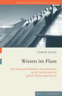 Wissen im Fluss : Der lateinamerikanische Staudammbau im 20. Jahrhundert als globale Wissensgeschichte (Geschichte der technischen Kultur 15) （2022. XLVIII, 515 S. 10 SW-Abb., 5 Ktn. 23.5 cm）