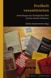 Freiheit verantworten : Entwicklungen der Theologischen Ethik seit dem Zweiten Vatikanum （2025. VIII, 168 S. 1 Tabellen. 23.5 cm）