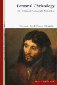 Personal Christology : New Testament Positions and Perspectives (Biblische Zeitschrift - Supplements 7) （2025. 240 S. 23.5 cm）