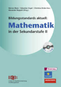 Bildungsstandards aktuell: Mathematik in der Sekundarstufe II (Bildungsstandards aktuell 1) （2015. 272 S. m. Abb. 240.00 mm）
