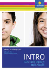 Deutsch lernen mit Musik, 2 Audio-CDs, Audio-CD : Deutsch lernen mit Musik (INTRO Deutsch als Zweitsprache 15) （2017. 191.00 mm）