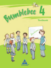 Bumblebee - Ausgabe 2008 für das 3. / 4. Schuljahr : Textbook 4 (Bumblebee 3 + 4 7) （2009. 64 S. 260.00 mm）