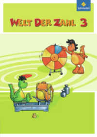 Welt der Zahl - Ausgabe 2011 Nord : Schulbuch 3 (Welt der Zahl 13) （2011. 136 S. m. zahlr. meist farb. Abb. 298.00 mm）