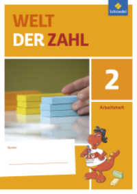 Welt der Zahl - Ausgabe 2015 für Berlin, Brandenburg, Mecklenburg-Vorpommern, Sachsen-Anhalt und Thüringen : Arbeitsheft 2 (Welt der Zahl 10) （2016. 64 S. m. Abb. 297.00 mm）