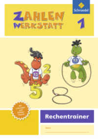 Zahlenwerkstatt - Ausgabe 2015 : Rechentrainer 1 (Zahlenwerkstatt - Rechentrainer 1) （Nachdr. 2016. 64 S. m. farb. Illustr. 240.00 mm）