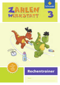 Zahlenwerkstatt - Ausgabe 2015 : Rechentrainer 3 (Zahlenwerkstatt - Rechentrainer 3) （2018. 64 S. m. farb. Illustr. 240.00 mm）