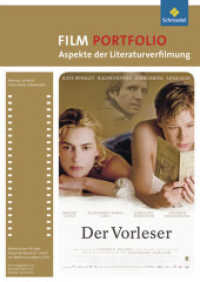 Der Vorleser : Portfolio Aspekte der Literaturverfilmung: Der Vorleser (Grundkurs Film 7) （2011. 305.00 mm）
