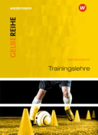 Trainingslehre : Schulbuch (gelbe Reihe 4) （2018. 151 S. 260.00 mm）