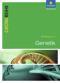 Genetik : Schulbuch (Grüne Reihe 1) （2012. 208 S. m. zahlr. farb. Abb. 260.00 mm）