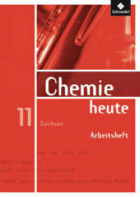 Chemie heute SII - Ausgabe 2008 für Sachsen : Arbeitsheft 11 (Chemie heute SII 5) （2008. 72 S. 297.00 mm）