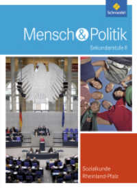 Mensch und Politik SII - Ausgabe 2010 für Rheinland-Pfalz : Schülerband (Mensch und Politik SII 1) （2010. 464 S. 265.00 mm）