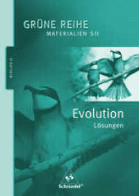 Evolution : Lösungen (Grüne Reihe 12) （2009. 72 S. 240.00 mm）