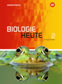 Biologie heute SI - Ausgabe 2015 für Nordrhein-Westfalen : Schulbuch 2 (Biologie heute SI 7) （2018. 336 S. m. zahlr. farb. Abb. 265.00 mm）