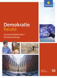 Demokratie heute - Ausgabe 2016 für Sachsen, m. 1 Buch, m. 1 Online-Zugang : Schülerband 10 (Demokratie heute 5) （2016. 176 S. m. Abb. 267.00 mm）
