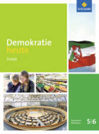 Demokratie heute - Ausgabe 2016 für Nordrhein-Westfalen : Schulbuch 5 / 6 (Demokratie heute 1) （2016. 208 S. m. zahlr. meist farb. Abb. 267.00 mm）