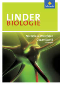 LINDER Biologie SII - Ausgabe 2014 für Nordrhein-Westfalen : Gesamtband: Lösungen (LINDER Biologie SII 21) （2015. 88 S. 240.00 mm）