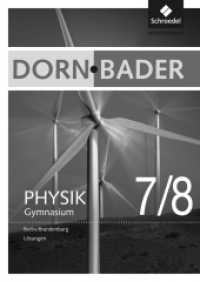 Dorn / Bader Physik SI - Ausgabe 2016 für Berlin und Brandenburg : Lösungen 7-8 (Dorn / Bader Physik SI 2) （2016. 24 S. 240.00 mm）