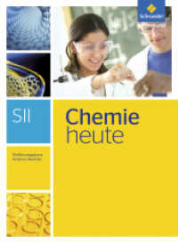 Chemie heute SII - Ausgabe 2014 für Nordrhein-Westfalen : Einführungsphase Schulbuch (Chemie heute SII 1) （2014. 112 S. m. zahlr. farb. Abb. 266.00 mm）