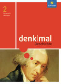 denkmal - Ausgabe 2011 für Nordrhein-Westfalen : Schulbuch 2 7./8. Schuljahr (denkMal 7) （2011. 312 S. m. zahlr. farb. Abb. 266.00 mm）