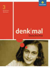 denkmal - Ausgabe 2011 für Nordrhein-Westfalen : Schulbuch 3 9./10. Schuljahr (denkMal 12) （2012. 304 S. m. zahlr. farb. Abb. 266.00 mm）