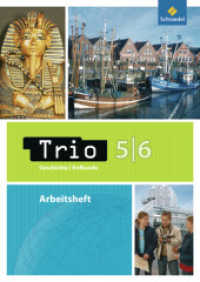 Trio Geschichte/Erdkunde - Ausgabe 2008 für Niedersachsen : Arbeitsheft 5 / 6 (Trio Geschichte/Erdkunde/Politik 2) （2008. 80 S. m. Abb. 297.00 mm）