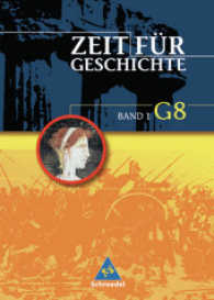 Zeit für Geschichte, Ausgabe G8 für Baden-Württemberg. Bd.1 Klasse 6 （2004. 208 S. m. zahlr. meist farb. Abb. u. Ktn. 26,5 cm）
