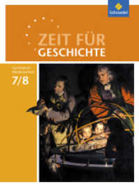 Zeit für Geschichte - Ausgabe 2015 für Gymnasien in Niedersachsen : Schulbuch 7 / 8 (Zeit für Geschichte 10) （2016. 244 S. m. zahlr. meist farb. Abb. u. Ktn. 267.00 mm）