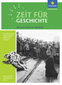Zeit für Geschichte - Ausgabe für die Qualifikationsphase in Niedersachsen : Themenband bis zum Zentralabitur 2022 Wurzeln unserer Identität (Zeit für Geschichte 15) （2017. 192 S. 265.00 mm）